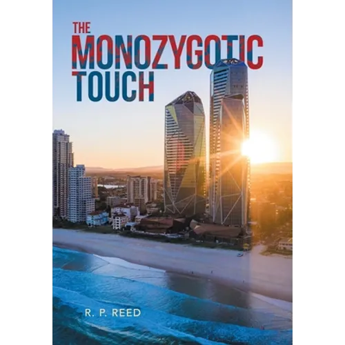 The Monozygotic Touch - Hardcover
