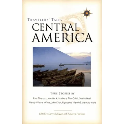 Central America: True Stories - Paperback