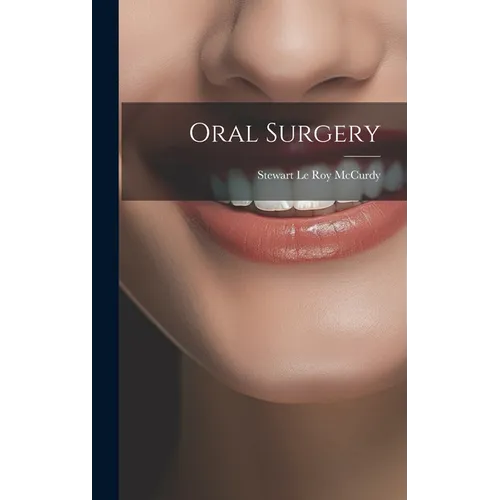 Oral Surgery - Hardcover