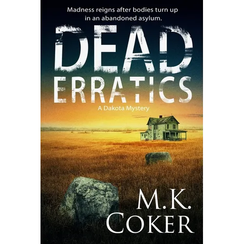 Dead Erratics - Paperback