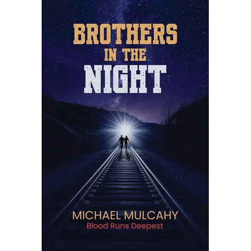 Brothers in the Night - Paperback