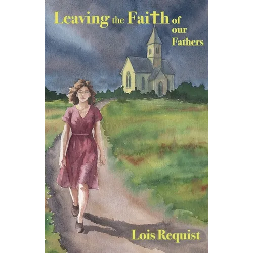 Leaving the Faith of our Fathers - Paperback
