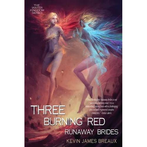 Three Burning Red Runaway Brides - Paperback