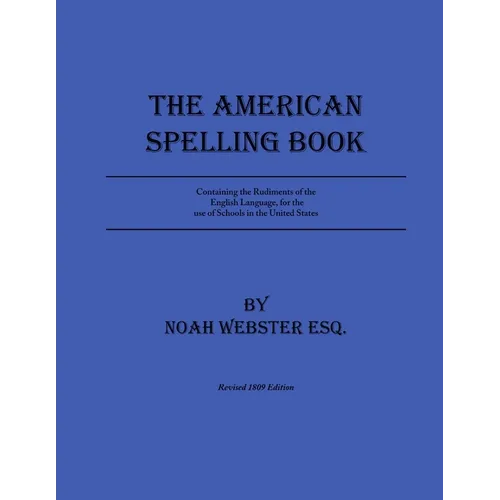 The American Spelling Book - Paperback