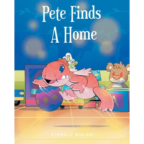 Pete Finds A Home - Paperback