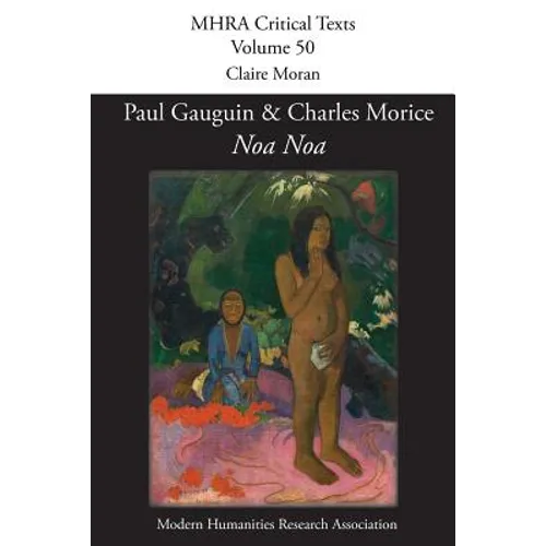 'Noa Noa' by Paul Gauguin and Charles Morice: with 'Manuscrit tiré du 