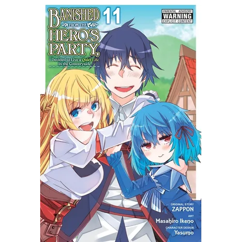 Banished from the Hero's Party, I Decided to Live a Quiet Life in the Countryside, Vol. 11 (Manga) - Paperback