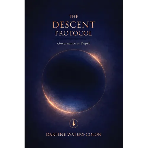 The Descent Protocol - Hardcover