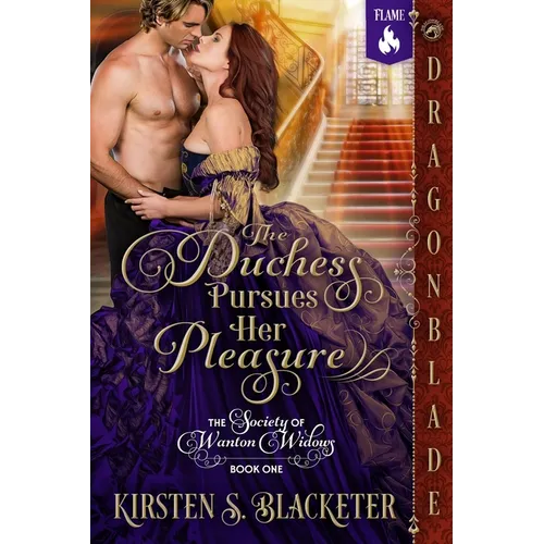 The Duchess Pursues Her Pleasure: A Victorian Historical Romance - Paperback