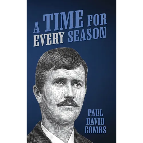 A Time for Every Season - Hardcover