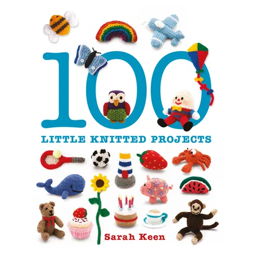 100 Little Knitted Projects - Paperback