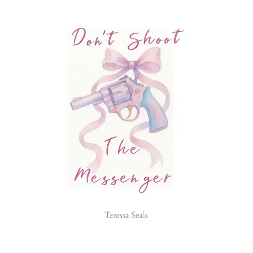 Don't Shoot the Messenger - Paperback
