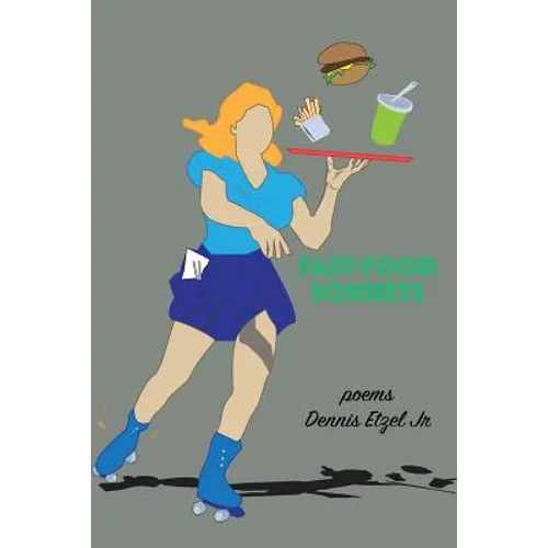 Fast-Food Sonnets - Paperback