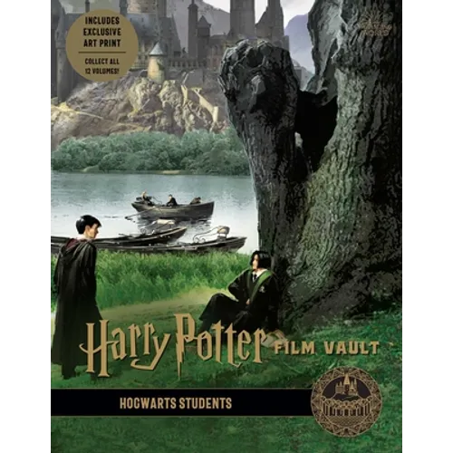 Harry Potter: Film Vault: Volume 4: Hogwarts Students - Hardcover