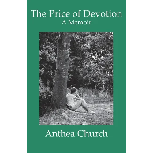 The Price of Devotion: A Memoir - Paperback
