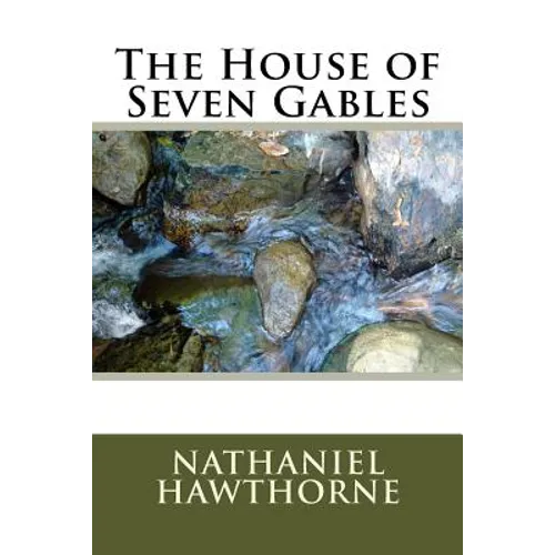 The House of Seven Gables - Paperback