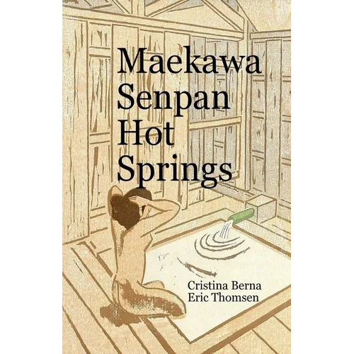 Maekawa Senpan Hot Springs - Paperback