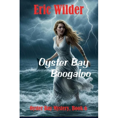 Oyster Bay Boogaloo - Paperback