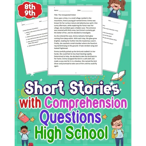 Short Stories with Comprehension Questions High School 8th - 9th: Explore engaging short stories tailored for 8th-9th graders. Enhance comprehension w - Paperback