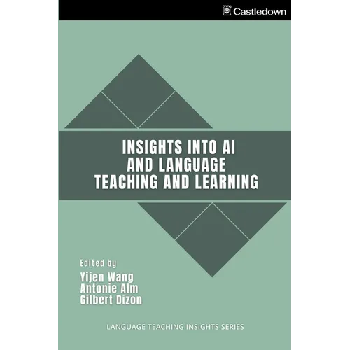 Insights into AI and Language Teaching and Learning - Paperback