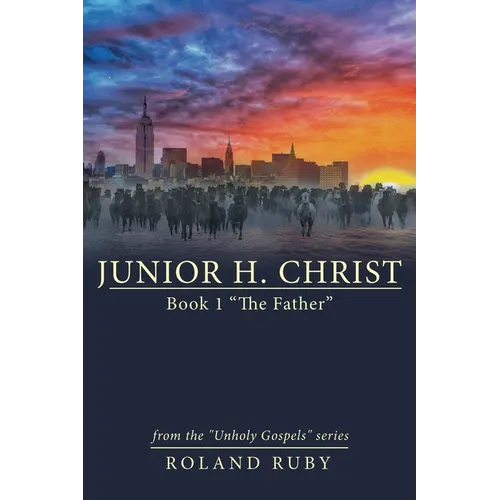 Junior H. Christ: Book 1 