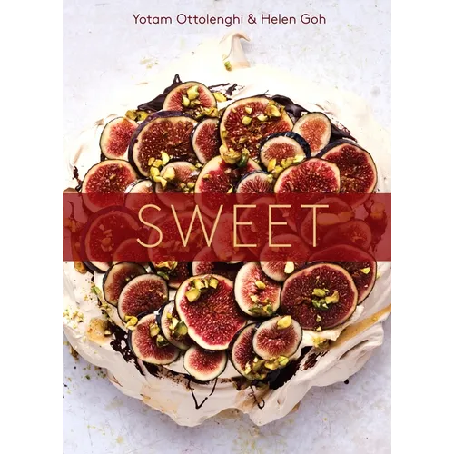 Sweet: Desserts from London's Ottolenghi [A Baking Book] - Hardcover
