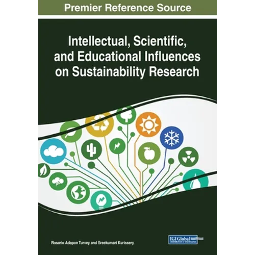 Intellectual, Scientific, and Educational Influences on Sustainability Research - Paperback