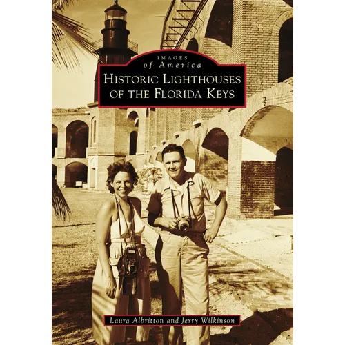 Historic Lighthouses of the Florida Keys - Paperback