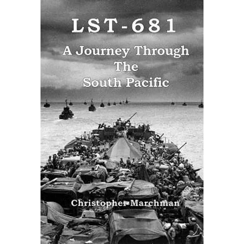 Lst-681: A Journey Through The South Pacific - Paperback