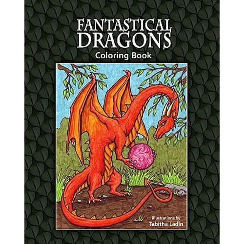 Fantastical Dragons Coloring Book - Paperback