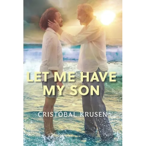 Let Me Have My Son - Hardcover