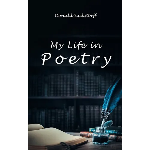 My Life in Poetry - Hardcover