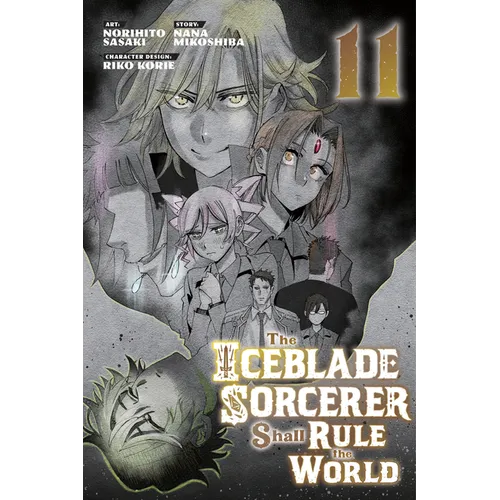 The Iceblade Sorcerer Shall Rule the World 11 - Paperback