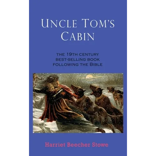 Uncle Tom's Cabin - Hardcover