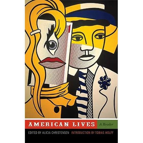 American Lives: A Reader - Paperback