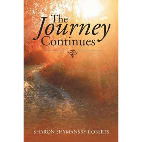 The Journey Continues - Paperback