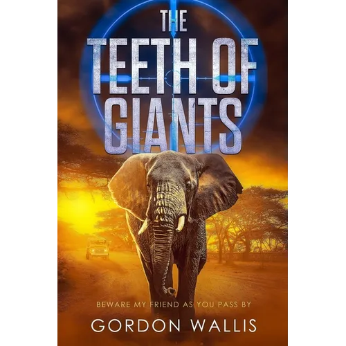 The Teeth Of Giants - Paperback