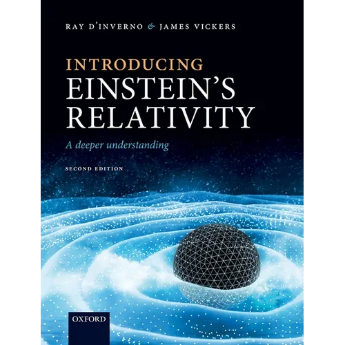 Introducing Einstein's Relativity: A Deeper Understanding - Paperback