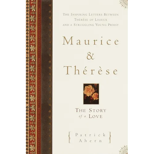 Maurice and Therese: The Story of a Love
