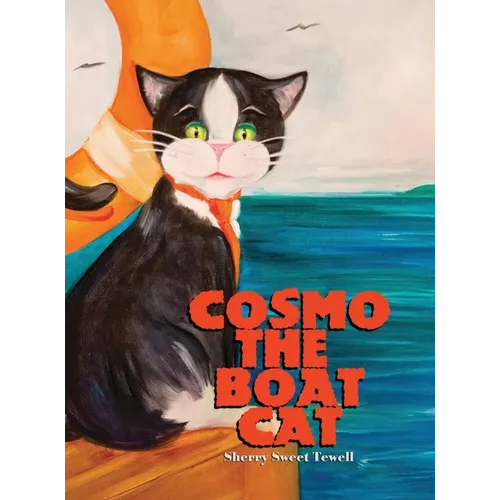 Cosmo The Boat Cat - Hardcover