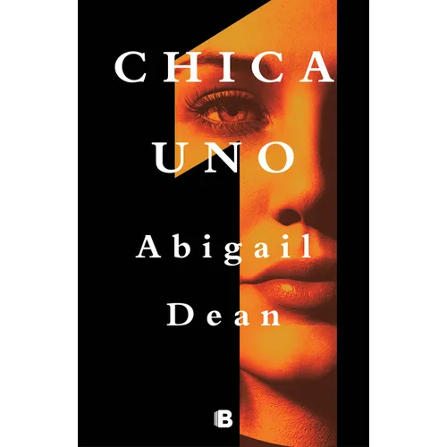 Chica Uno / Girl a - Paperback