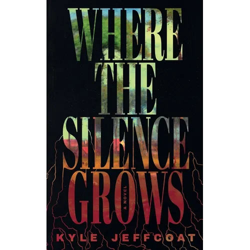 Where The Silence Grows - Paperback