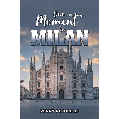 One Moment in Milan - Paperback