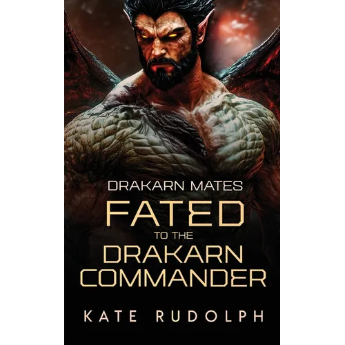 Fated to the Drakarn Commander - Paperback
