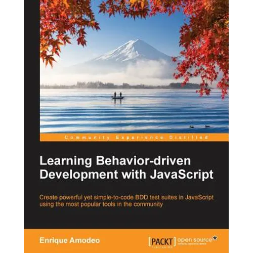 Learning Behavior-driven Development with JavaScript - Paperback