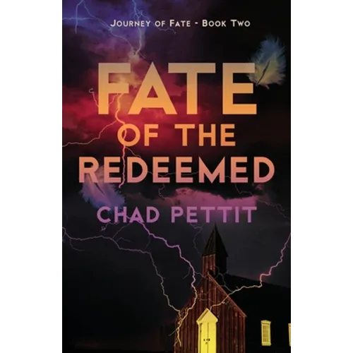 Fate of the Redeemed - Paperback