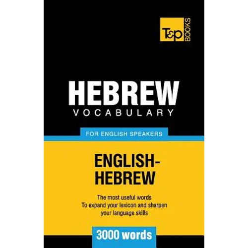 Hebrew vocabulary for English speakers - 3000 words - Paperback