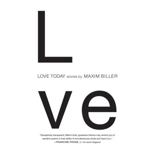 Love Today: Stories - Paperback