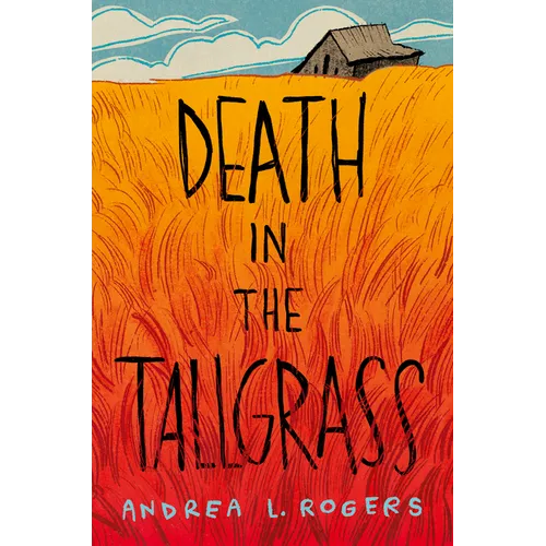 Death in the Tallgrass - Hardcover