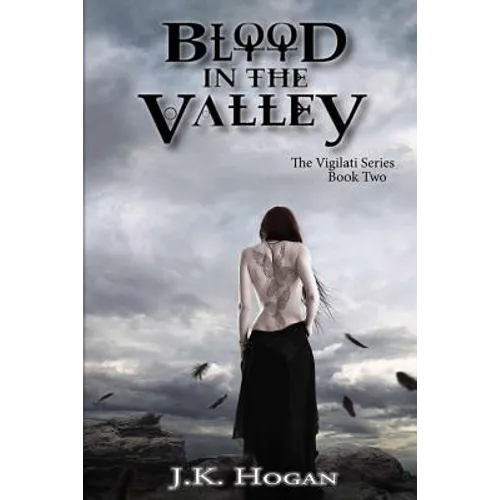 Blood in the Valley: Vigilati, Book Two - Paperback
